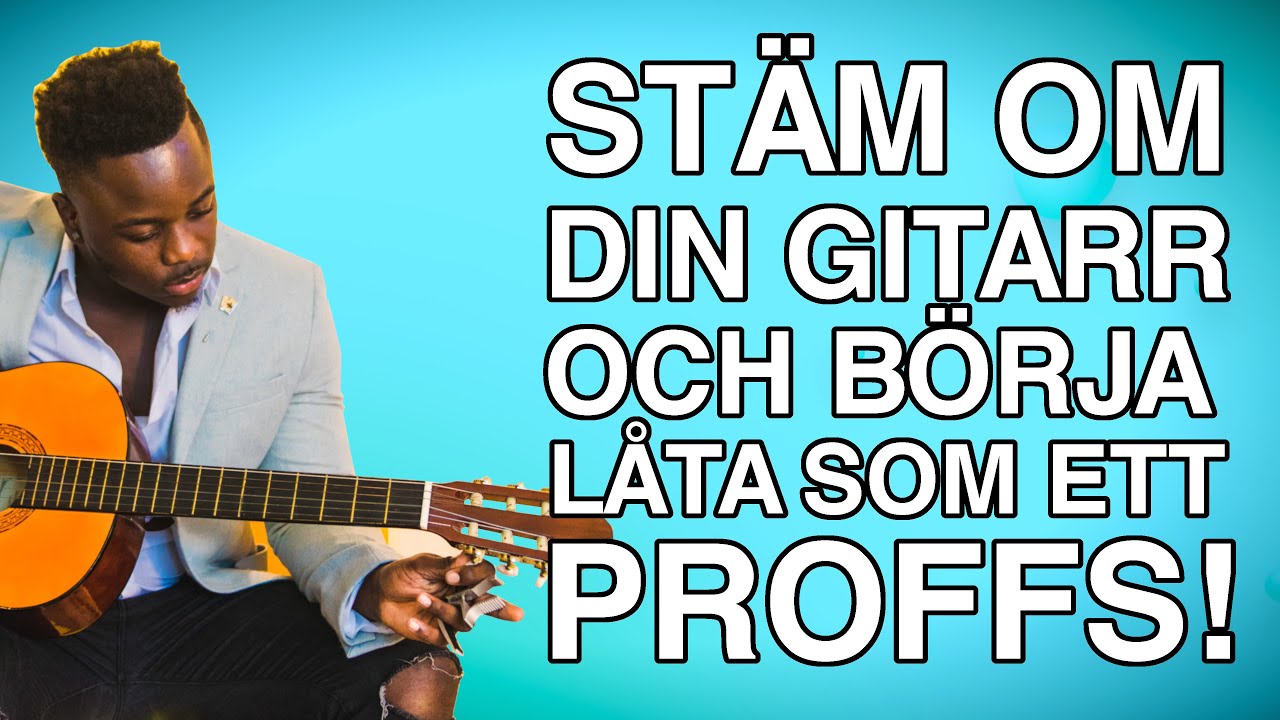 Lär dig spela med öppen stämning! (GITARR)