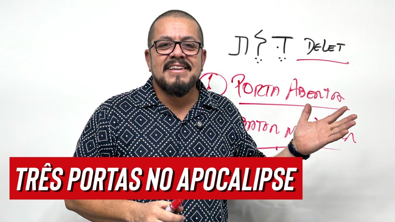 Três portas no Apocalipse - Estudo Bíblico 
