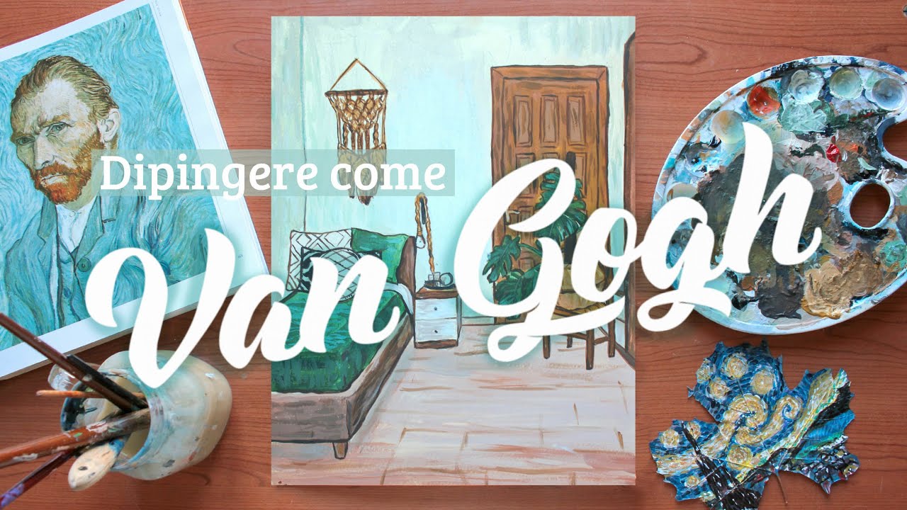 DIPINGERE come VAN GOGH! ( How to Paint like Vincent Van Gogh)