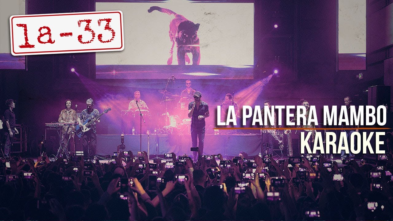 La-33 - La Pantera Mambo - Karaoke Oficial