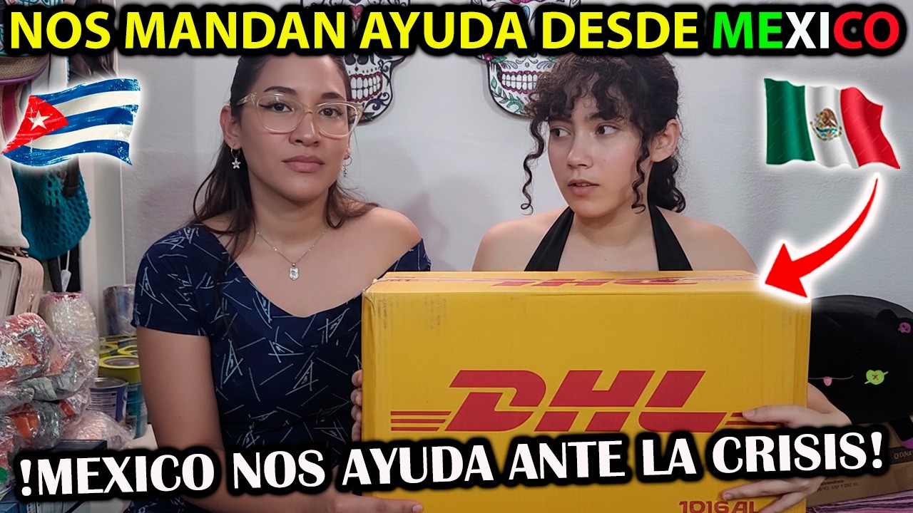 SUSCRIPTOR MEXICANO 🇲🇽 nos MANDA AYUDA ANTE LA CRISIS en CUBA 🇨🇺
