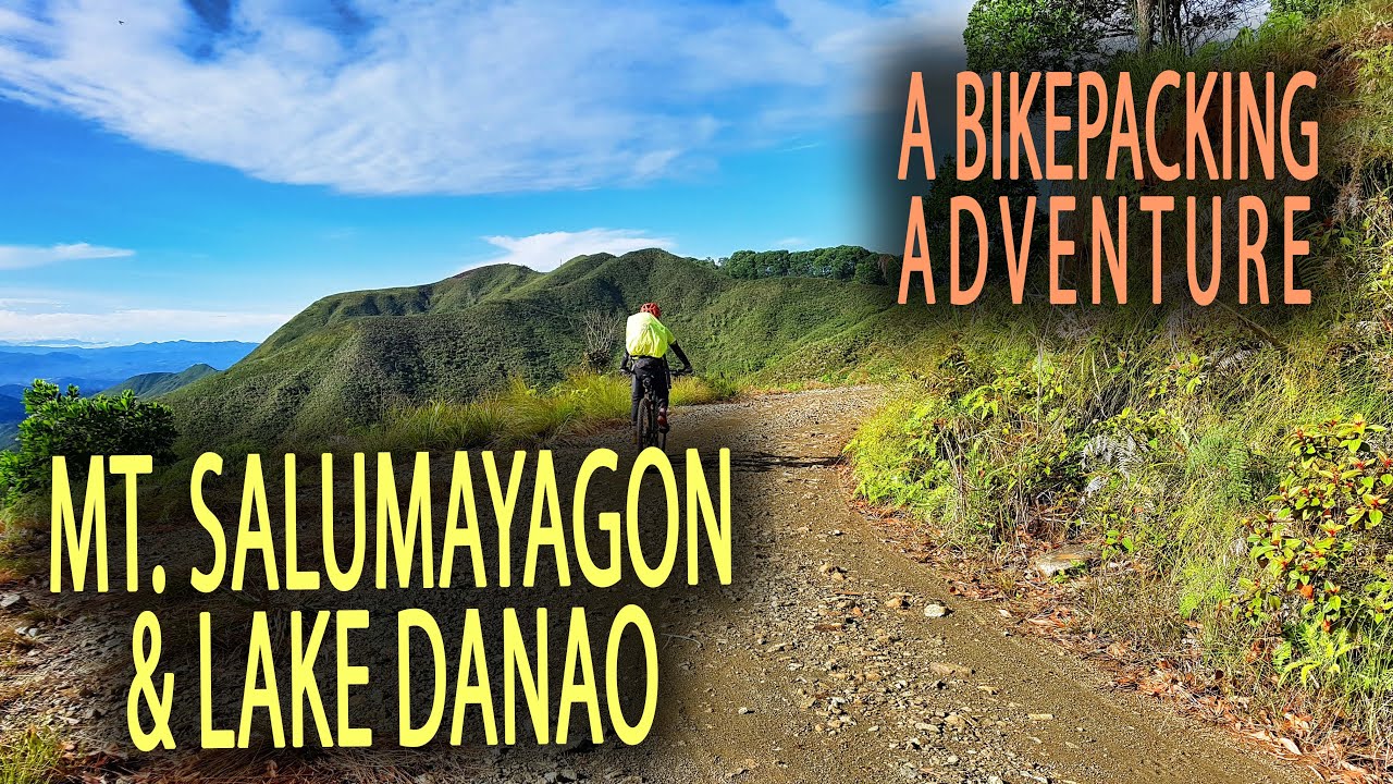 Bikepacking Adventure to Mt. Salumayagon & Lake Danao | Hayk N Bayk