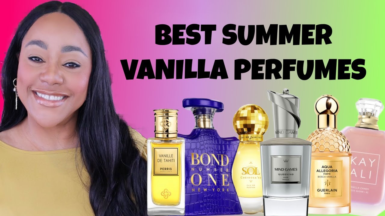 My MUST-HAVE VANILLA PERFUMES For Hot Weather... A Vanilla Fragrance For Every Occasion!