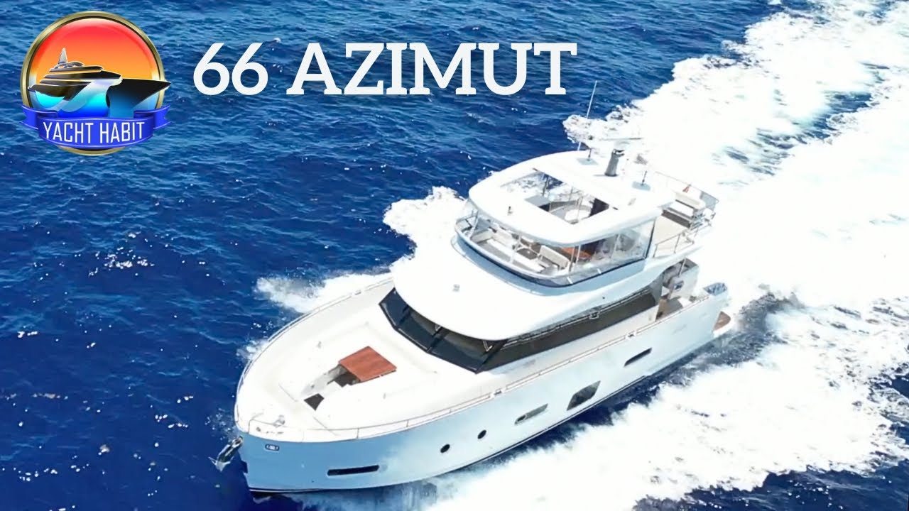 66 AZIMUT SEA TRIAL AND WALK THROUGH