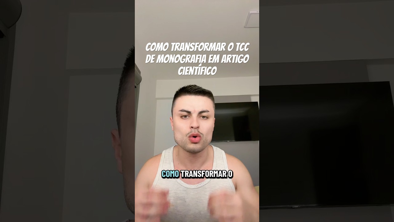 Transformando TCC em artigo. 
