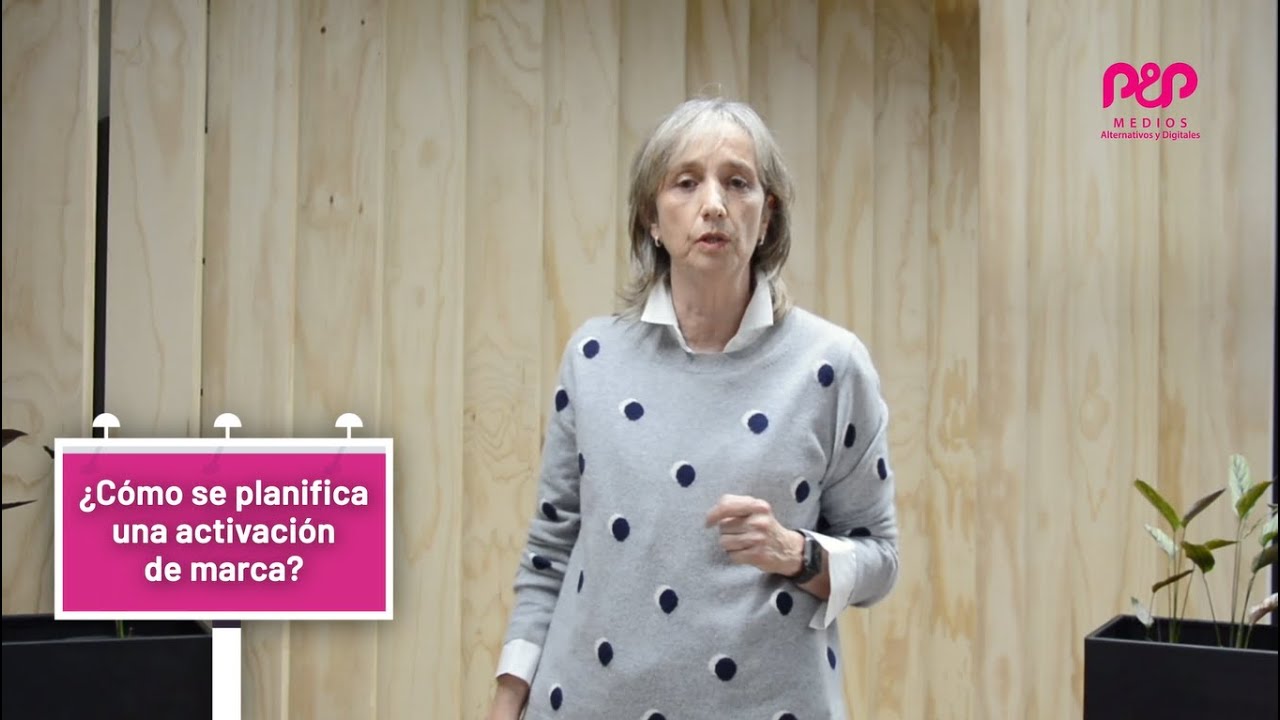 ¿Cómo se debe planear una Activación de Marca? | Publicidad Creativa