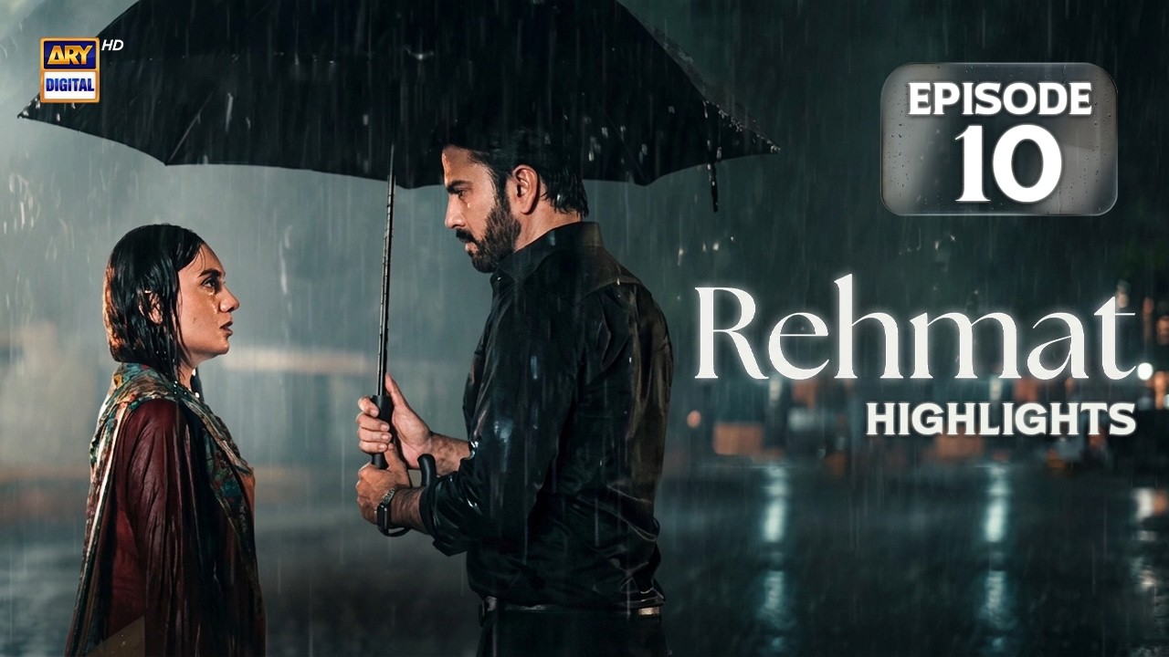 Rehmat Episode 10 | Highlights | Hina Tariq | Junaid Khan | Zainab Raza | ARY Digital