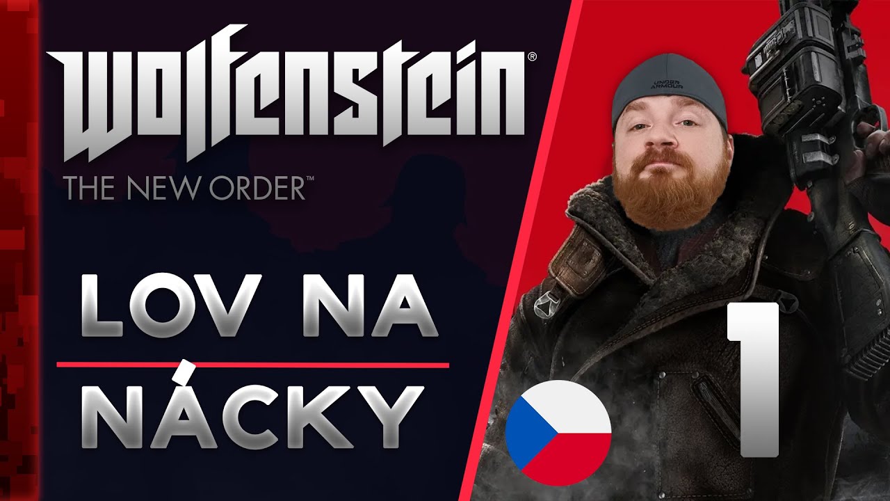 Wolfenstein: The New Order - Lov na nacisty zač&iacute;n&aacute;! | #1 | (CZ/SK) | 03.04.25.