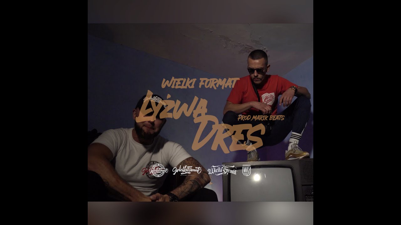 Wielki Format - Łyżwa Dres prod.Marik beats Votec/Żupan