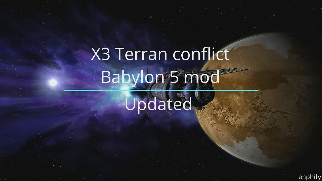 Babylon 5 mod for X3 Terran Conflict update