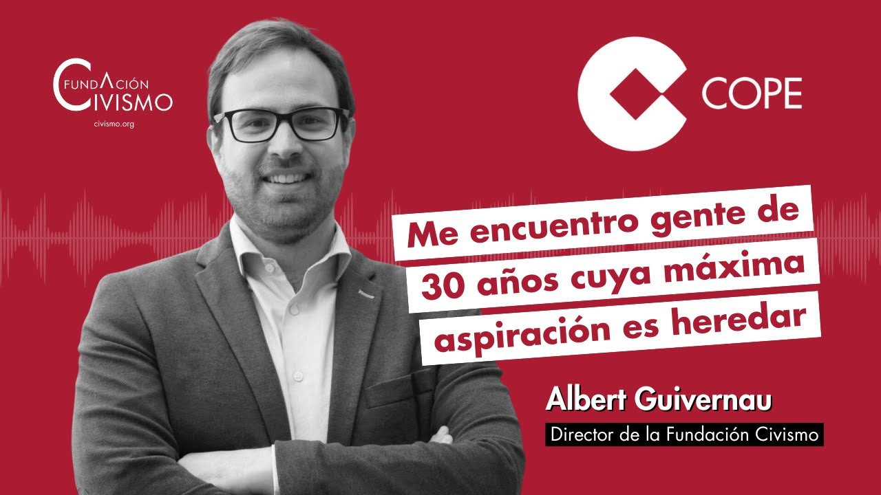 "Me encuentro gente de 30 años cuya aspiración es heredar en España", Albert Guivernau en COPE