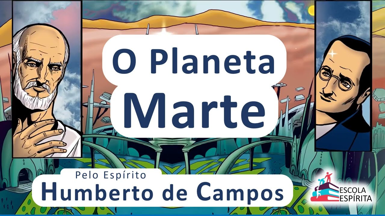 O Planeta Marte - Humberto de Campos