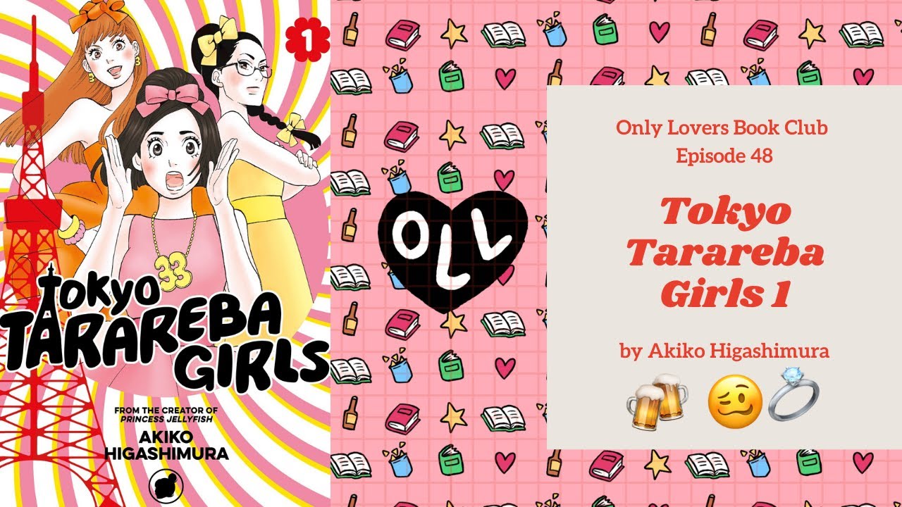 Only Lovers Book Club :: Tokyo Tarareba Girls Vol 1