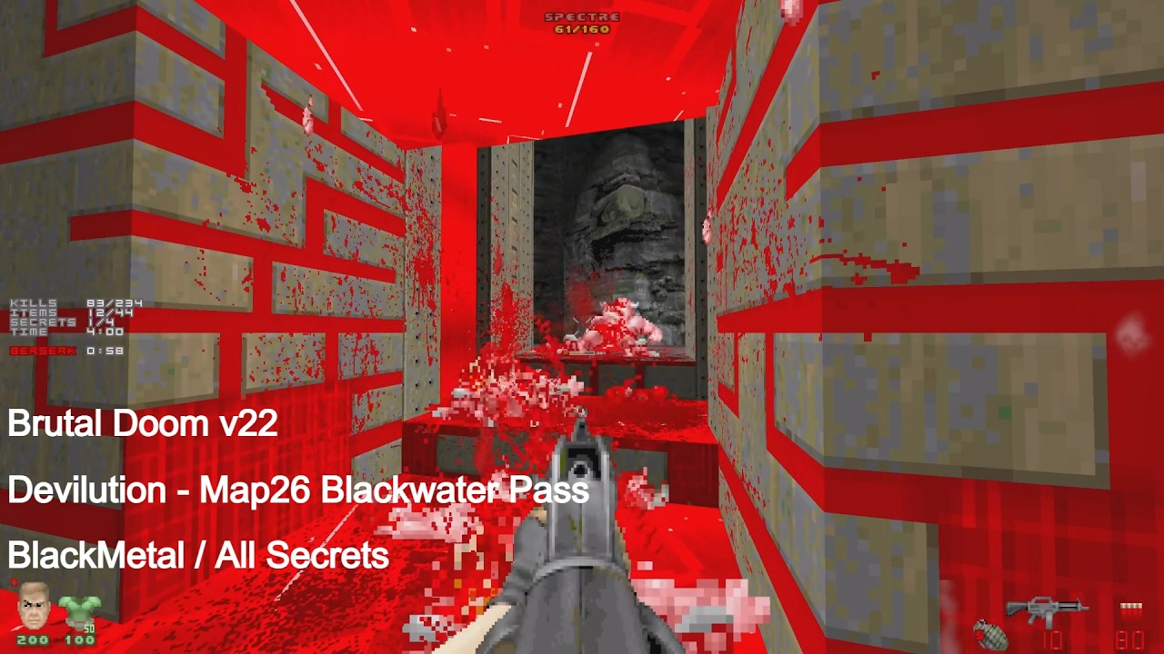 Brutal Doom v22 - Devilution Map26 Blackwater Pass (All Secrets)