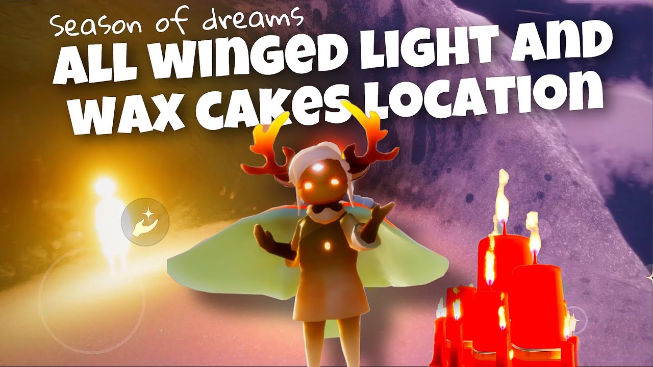 ALL WING LIGHTS AND WAX CAKE LOCATION | SEASON OF DREAM | sky children of the light | Noob Mode