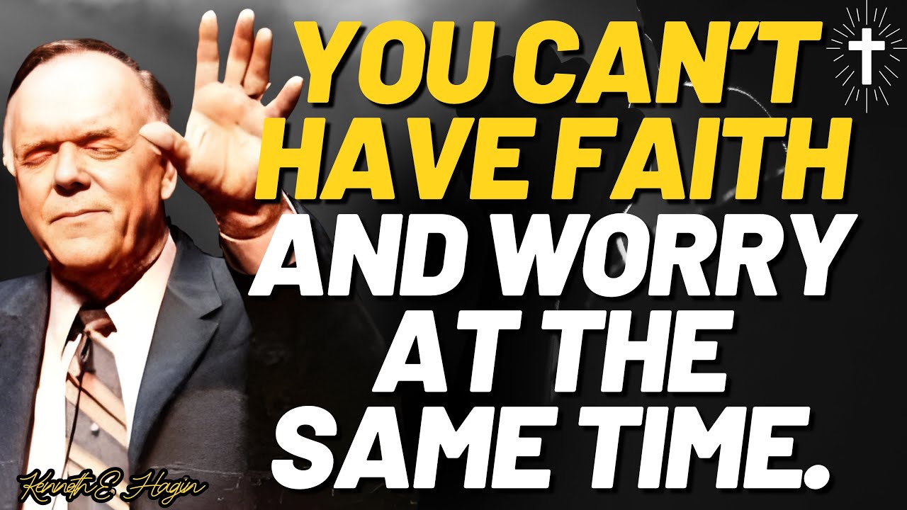 ONE PRAYER THAT ENDS WORRY — The 60-Second FAITH SHIFT Most Believers Never Make | Kenneth E.Hagin