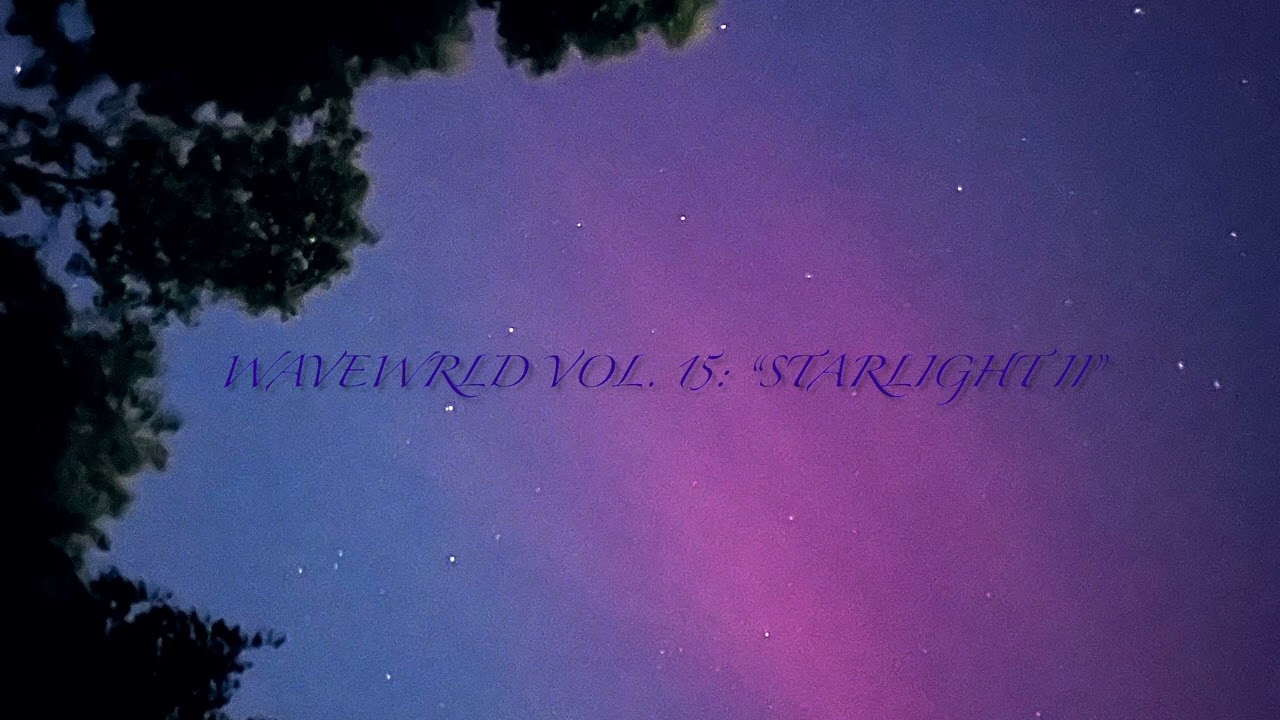 WAVEWRLD Vol. 15 “Starlight II” [FULL BEAT TAPE] (Prod. Nezo) (2025)