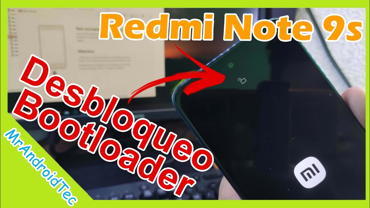 Como Desbloquear el Bootloader de Xiaomi Redmi Note 9s unlock bootloader