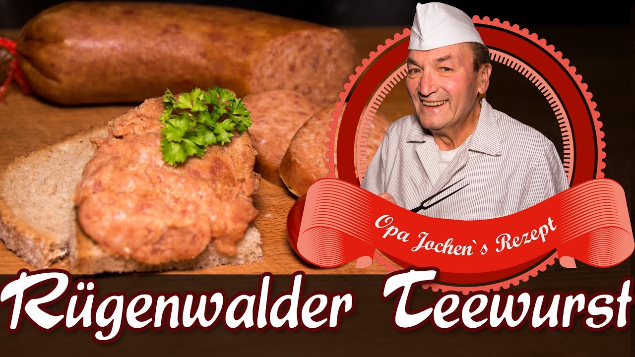 Teewurst Rügenwalder Art selber machen - Wurst selber machen - Opa Jochen´s Rezept