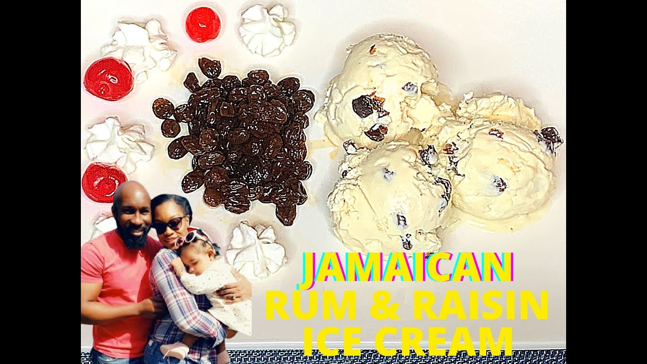 How To Make The Best Jamaican Rum And Raisin Ice Cream (No Ice Cream Machine)