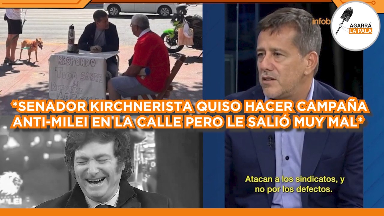 SENADOR KIRCHNERISTA EN LA CALLE QUISO HACER CAMPAÑA ANTI-MILEI PERO LE SALIÓ MUY MAL: 