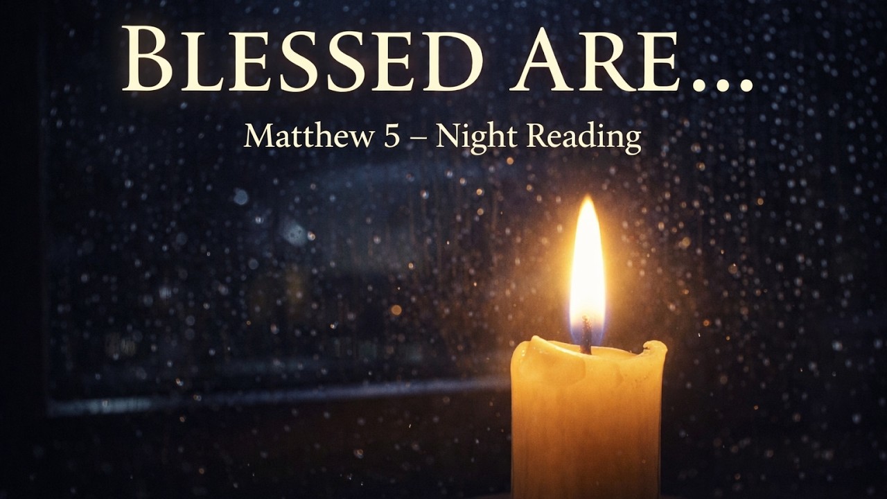 Fall Asleep to the Words of Jesus | Matthew 5 with Gentle Rain.
