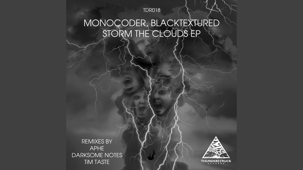 Storm The Clouds (Darksome Notes Remix)