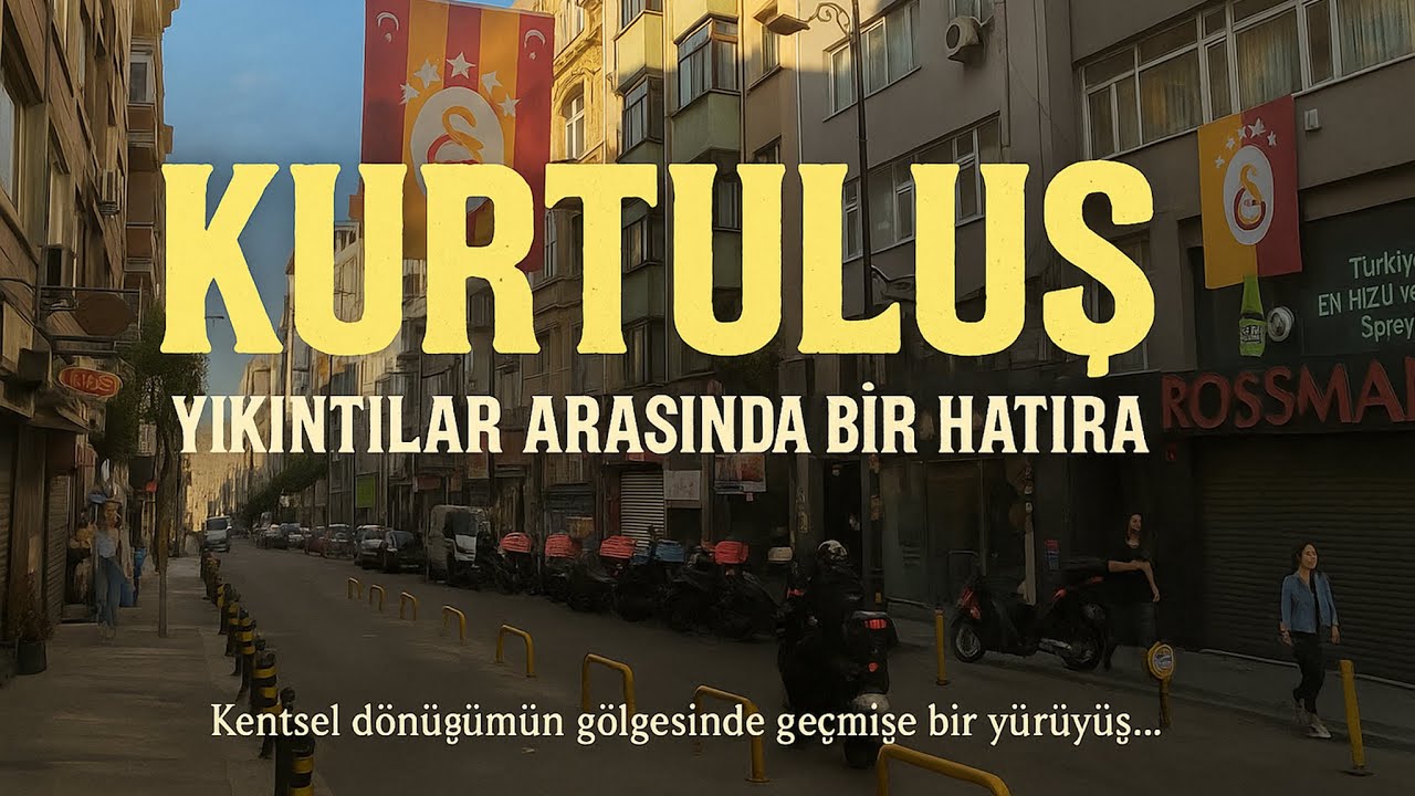 Istanbul'un Eski Semti Kurtuluş- Tatavla'da Kentsel Dönüşümün İzinde Bir Yolculuk #walking