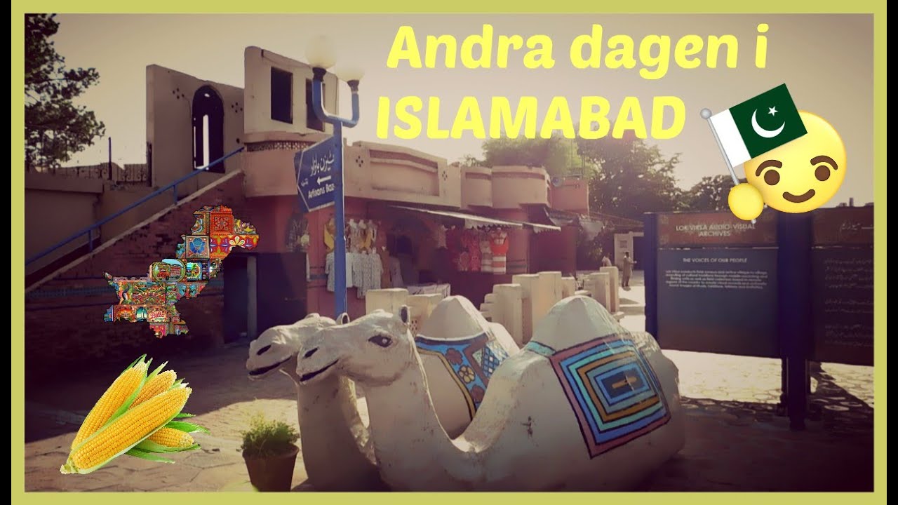 Min resa till Pakistan (del 2) | resvlogg