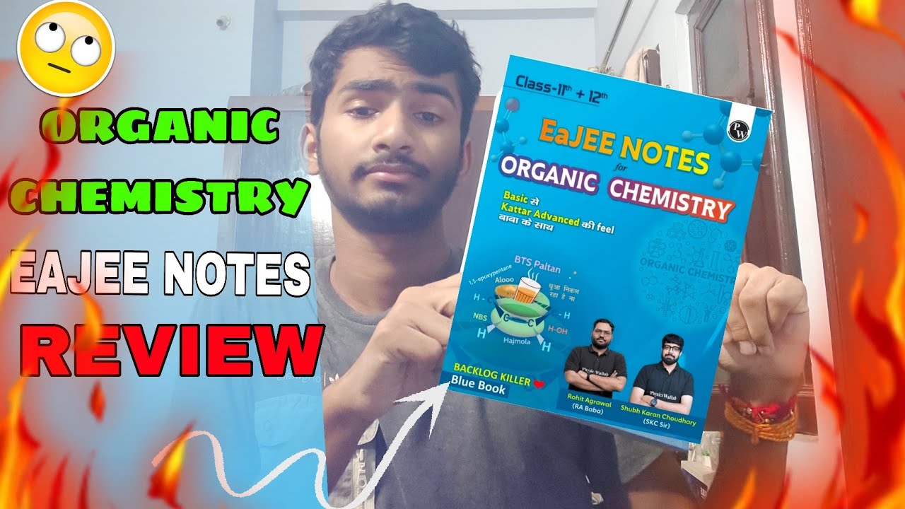 Rohit sir Organic chemistry Eajee notes 📚 Blue Book / 🔥 Organic Made EJEE✅ Book review
