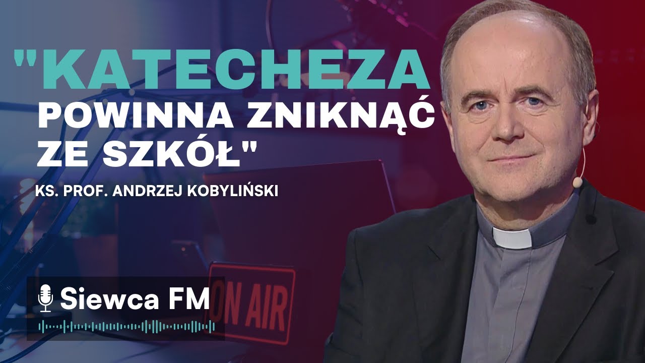 Ks. Andrzej Kobyliński o szkolnej katechezie: 
