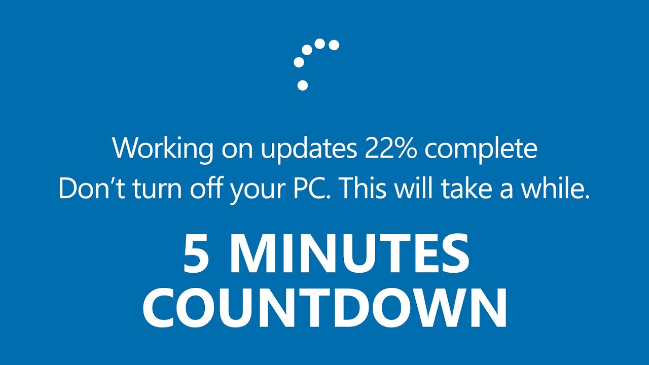 Windows 10 Fake Update Screen 🕐 5 Minute Timer Countdown