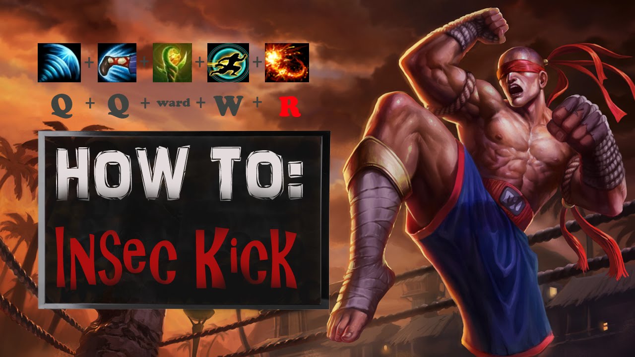 How to inSec kick as Lee Sin