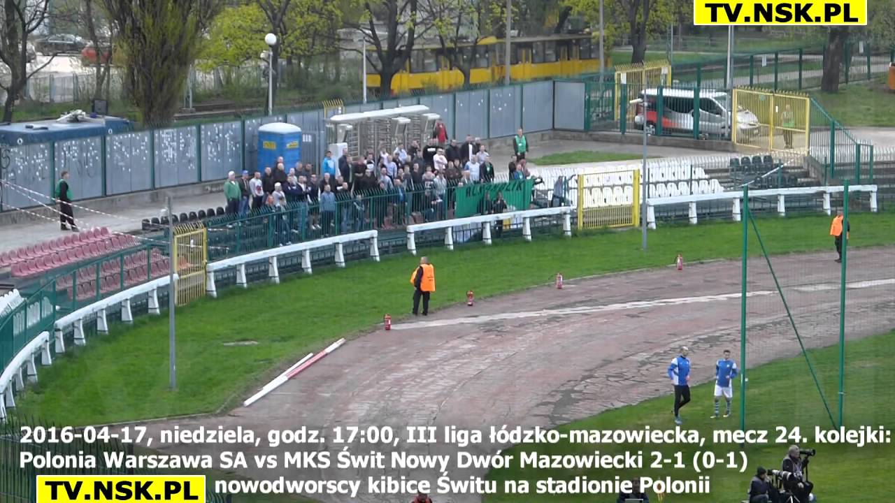 tv.nsk.pl 2016-04-16 Polonia Warszawa - MKS Świt Nowy Dwór Maz. 2-1 (0-1) biało-zieloni kibice Świtu