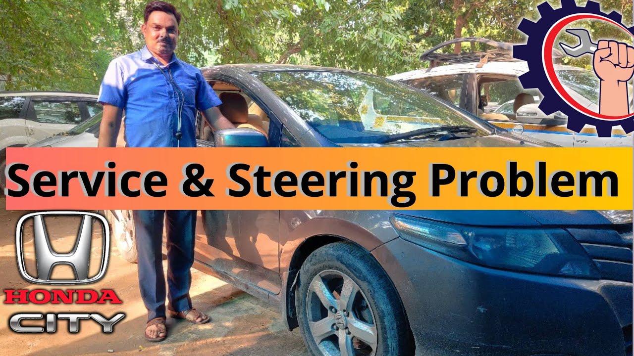 Honda City 2011|| Petrol/Cng || Service & Steering Problem Solved By Sajjan Lal Car Mechanic || 2023
