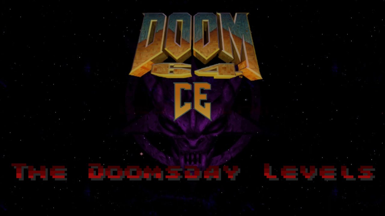 DOOM64CE - The Doomsday (Outcast) Levels Pt. 1 - Doomslayer! Playthrough