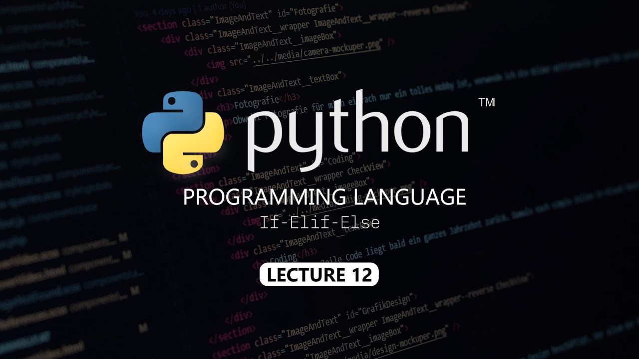 If-Elif-Else | Lecture 11 | Python Full Course