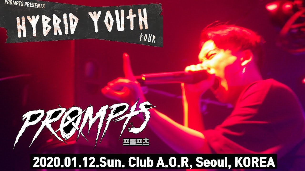 Prompts (Korea & Japan) Full Live(Hybrid Youth Tour, 2020.01.12.Sun. Club A.O.R, Seoul, Korea)
