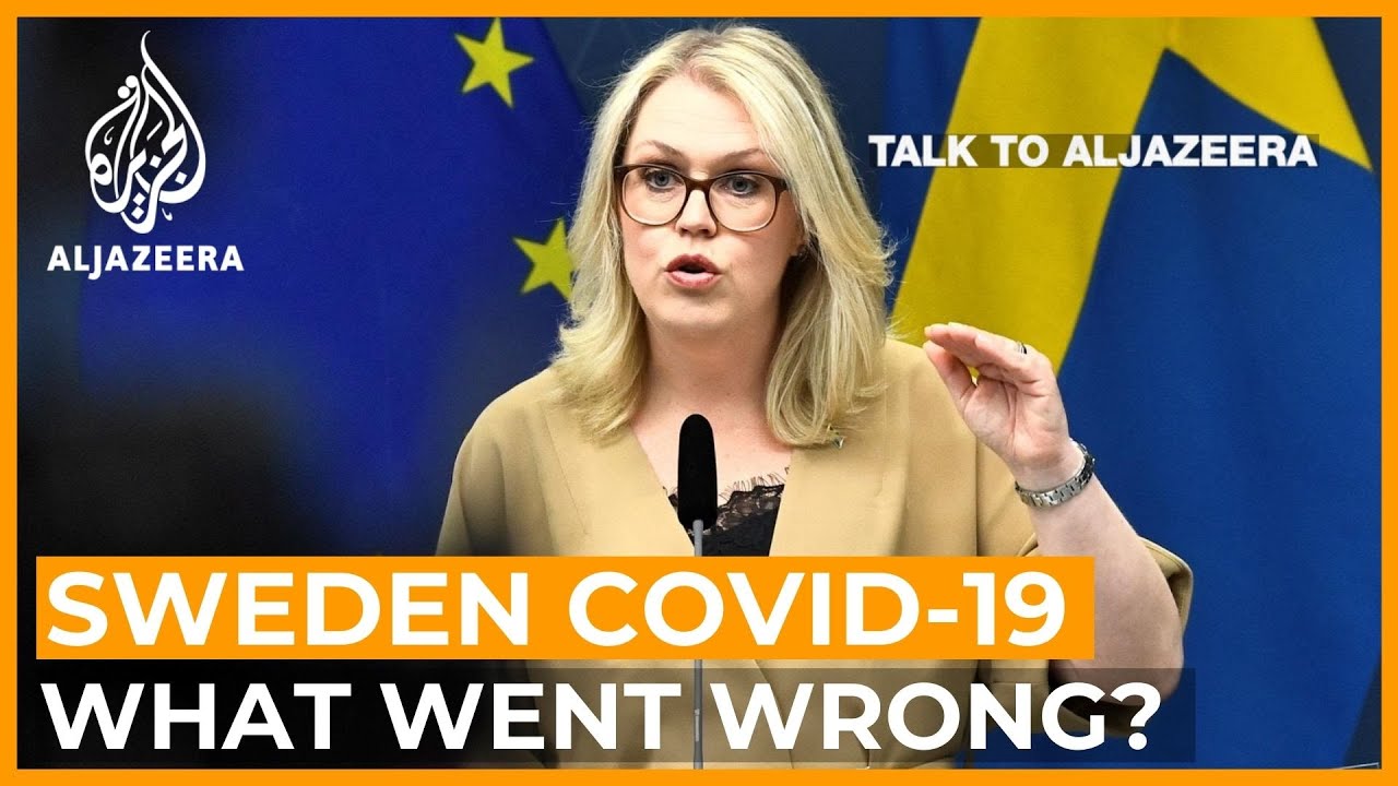 Sweden's unorthodox response to COVID-19: What went wrong? | Talk to Al Jazeera
