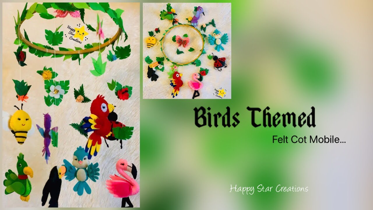 Felt Birds Themed | Baby Cot Mobile | #feltcraft #cotmobile #cribmobile @happystarcreations