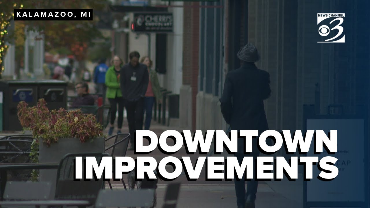 Downtown Kalamazoo will see transformation for its businesses, safety, aesthetic and more