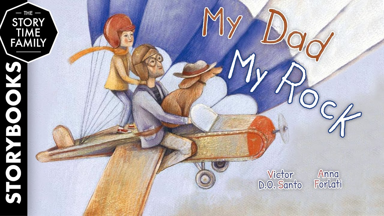 My Dad, My Rock | A story about what it means to be a Father