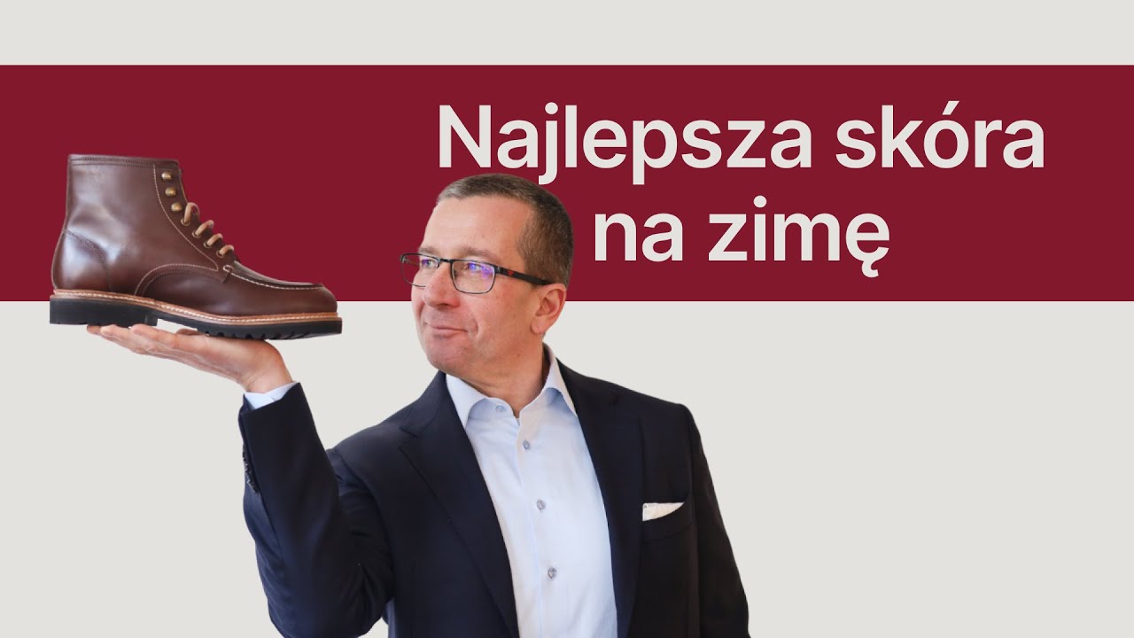 Jakie skórzane buty wybrać na zimę? | Klasyczne Buty