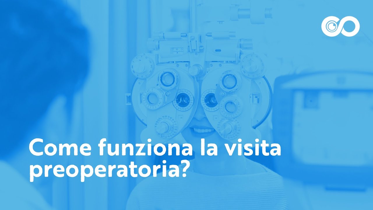 Come funziona la visita preoperatoria per l'intervento agli occhi?