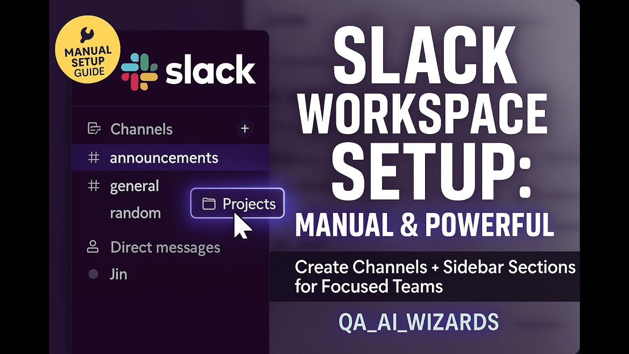 How I Manually Created Slack Channels and Sidebar Sections &mdash; And What I Learned