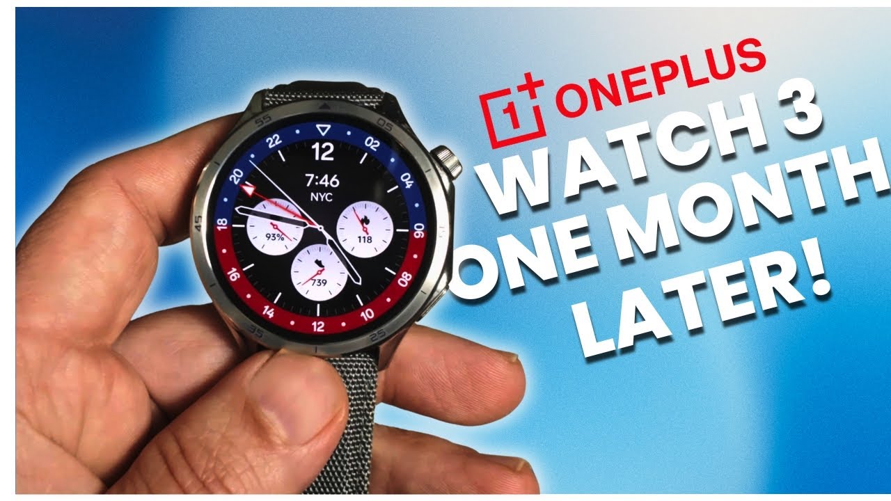 Is the OnePlus Watch 3 Still Awesome After 30 Days?