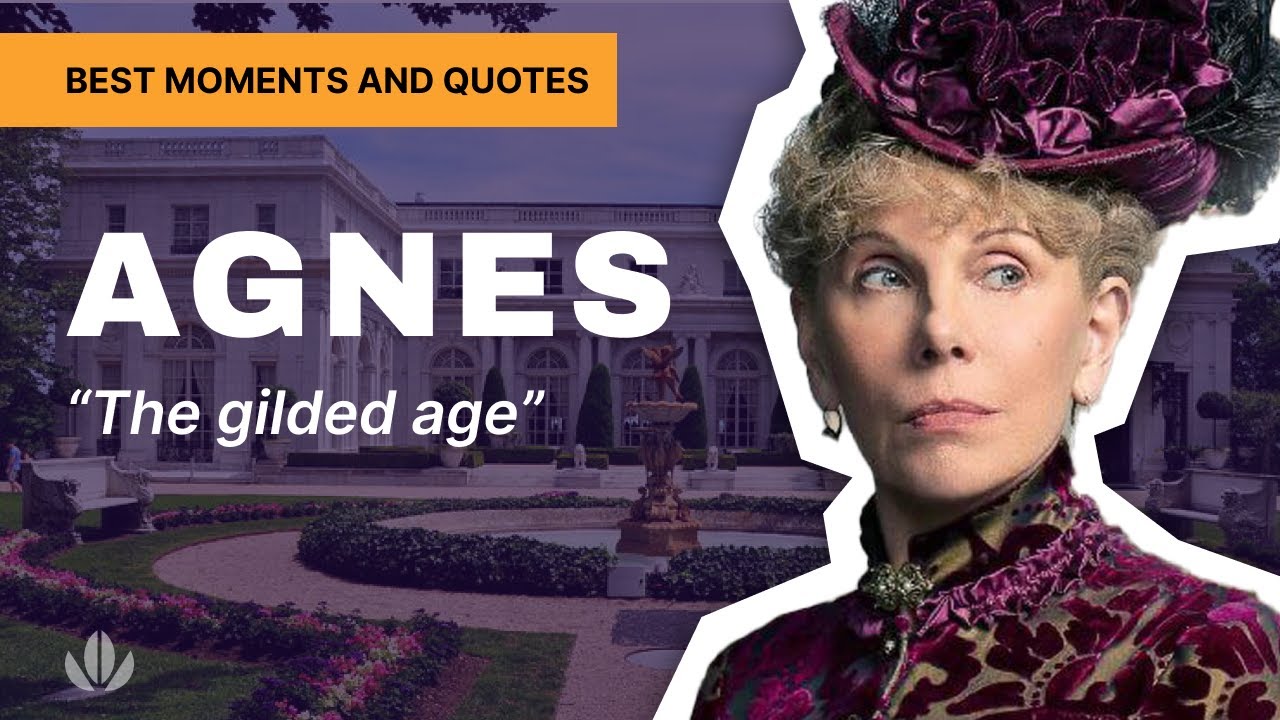 Old Money People - Agnes - Best from Gilded age