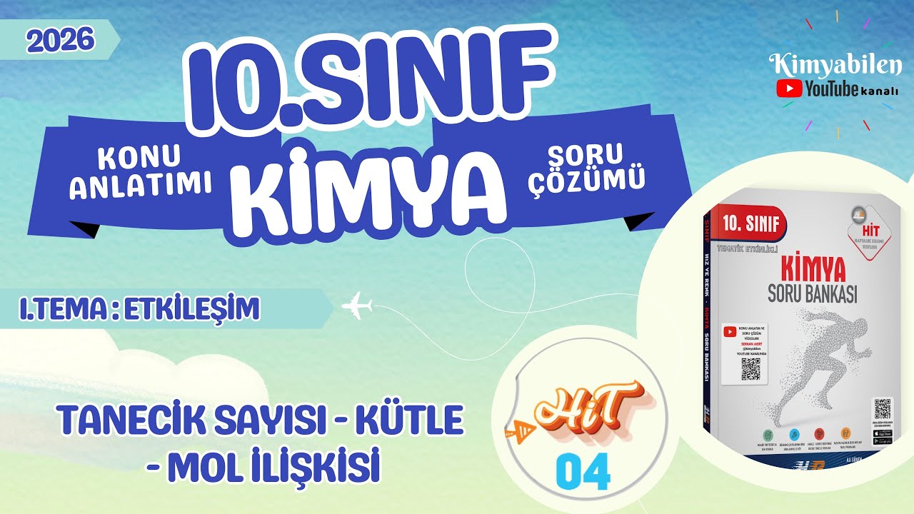MOL KAVRAMI - MOL SORU ÇÖZÜMÜ - 10. SINIF KİMYA - MAARİF MODEL - HIZ VE RENK YAYINLARI KİMYA HİT 4