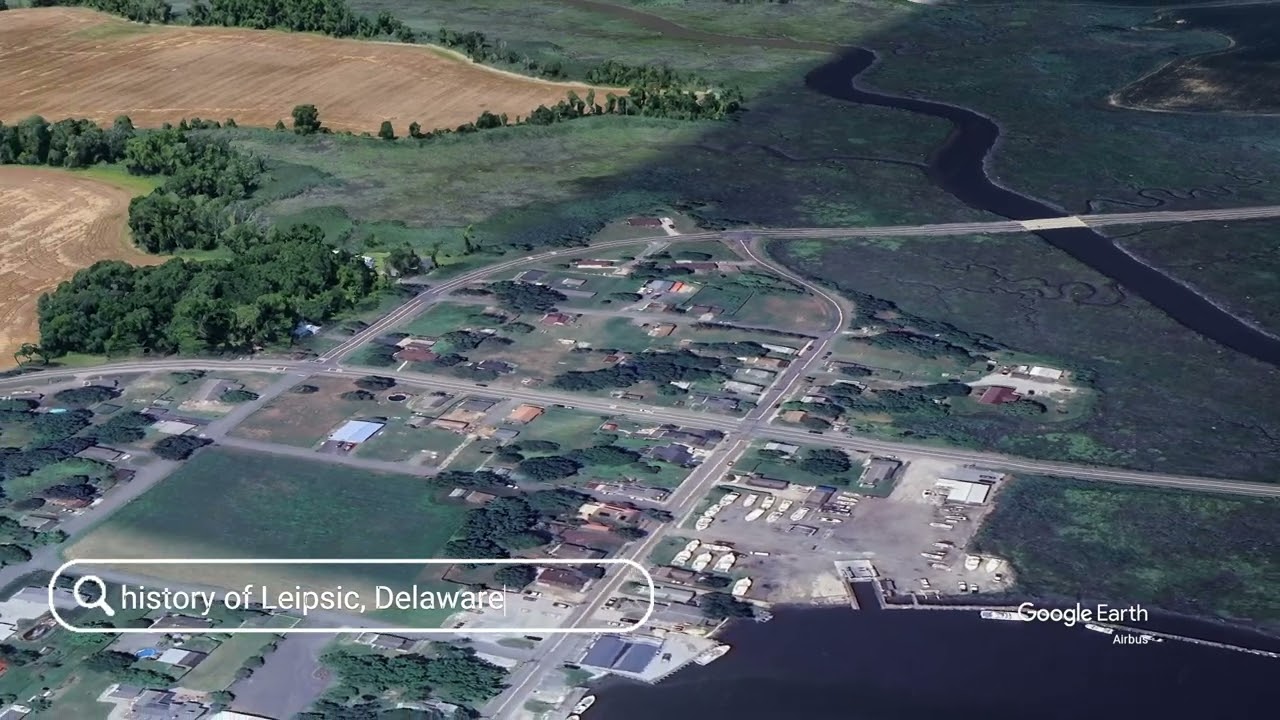 The history of Leipsic, Delaware