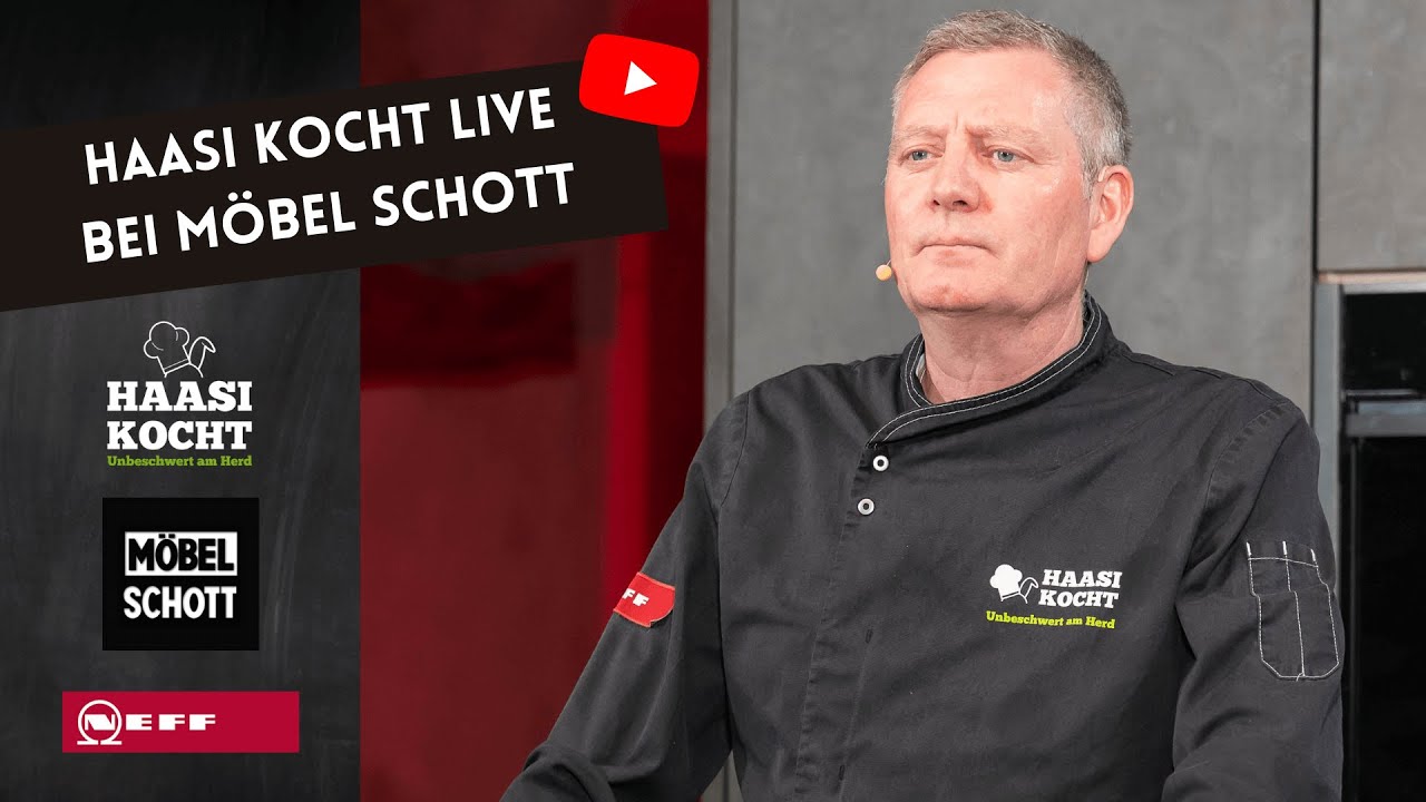 HAASI KOCHT BEI MÖBEL SCHOTT | NEFF-Kochevent Live | 14. Mai 2022 | 16:00 bis 17:30 Uhr 🐰🥦